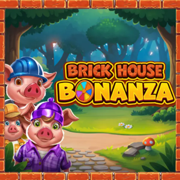 Brick House Bonanza